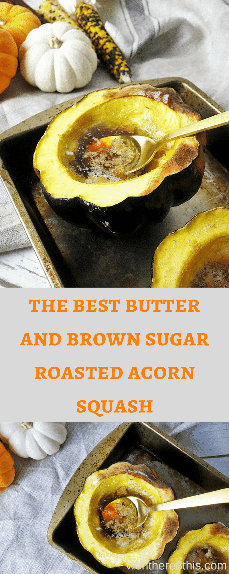 Butter and Brown Sugar Roasted Acorn Squash: Easy 3 Ingredient Sides ...