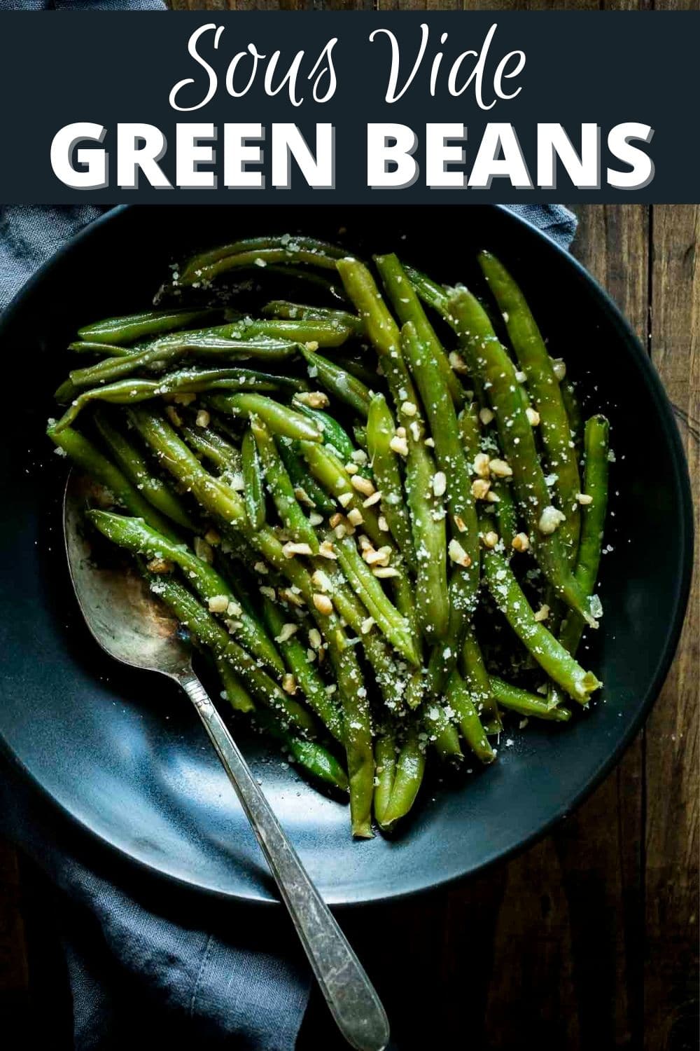 Sous Vide Green Beans