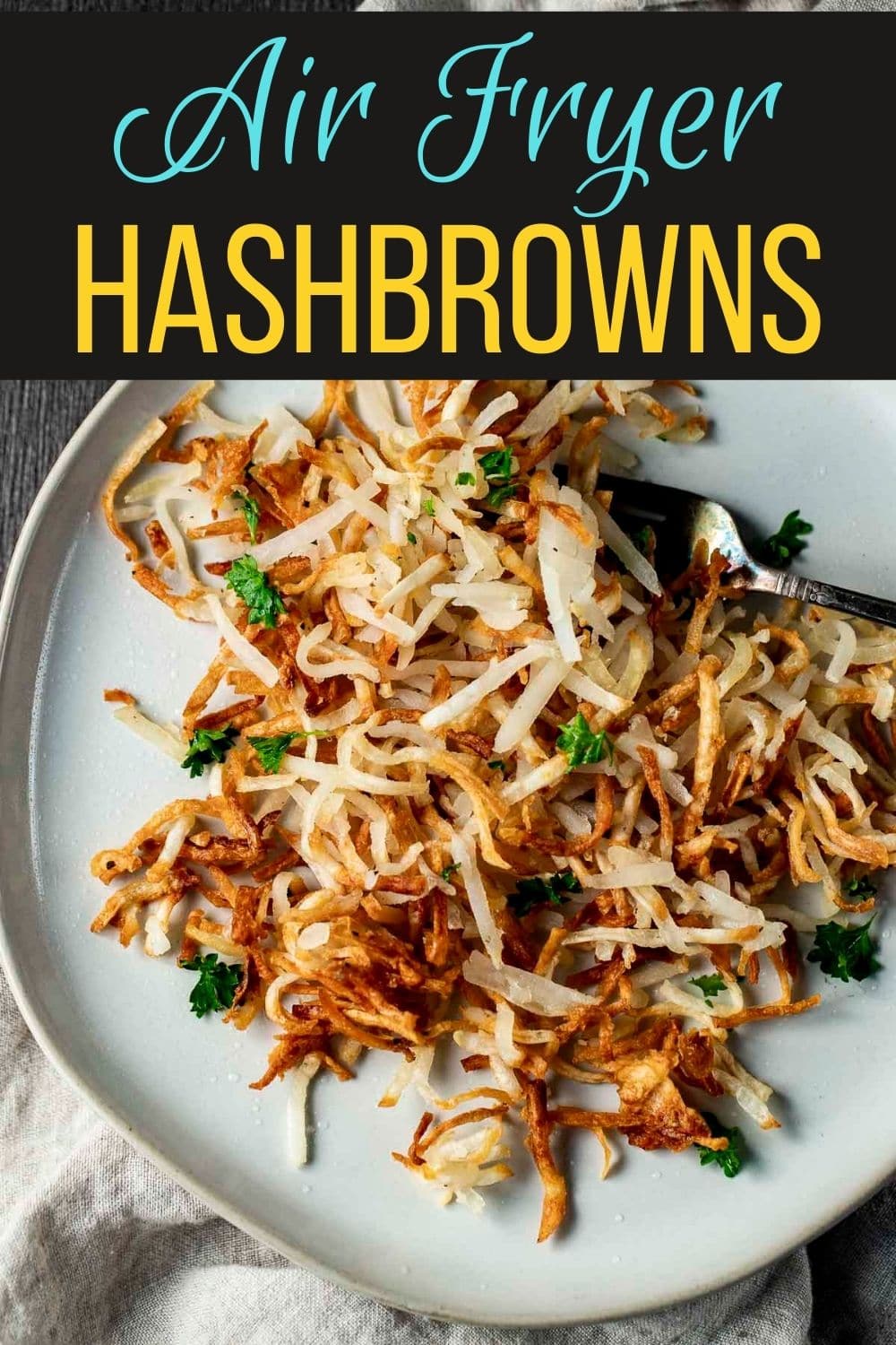 Air Fryer Hash Browns from Potatoes - Ninja Foodi Hash Browns