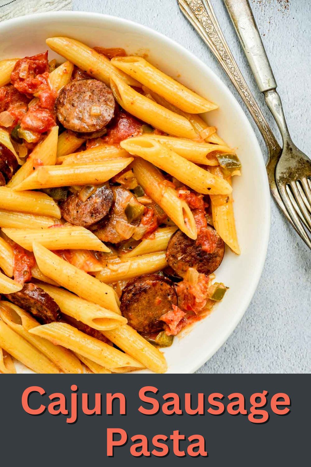 Creamy Cajun Sausage Pasta